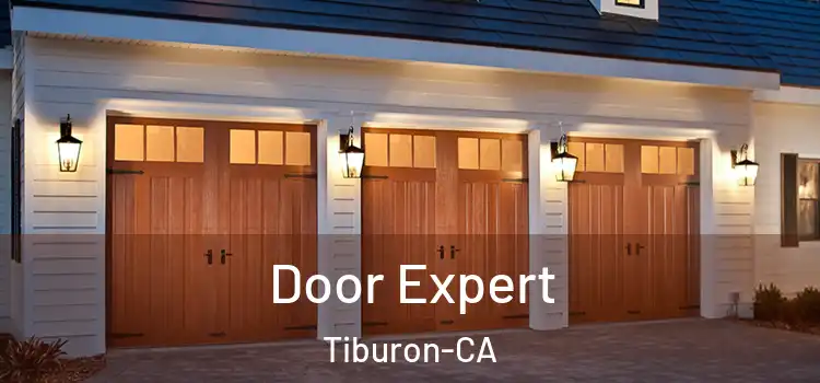  Door Expert Tiburon-CA